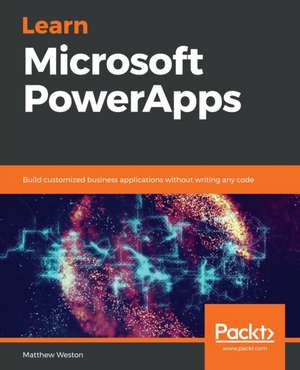 Learn Microsoft PowerApps de Matthew Weston