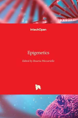 Epigenetics de Rosaria Meccariello