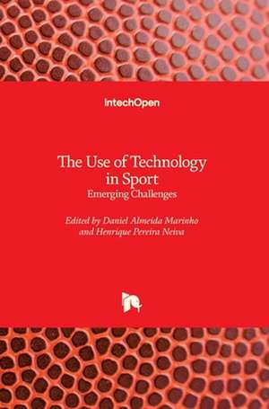 The Use of Technology in Sport de Daniel Almeida Marinho