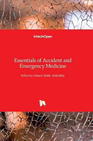 Essentials of Accident and Emergency Medicine