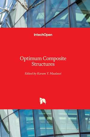 Optimum Composite Structures de Karam Maalawi