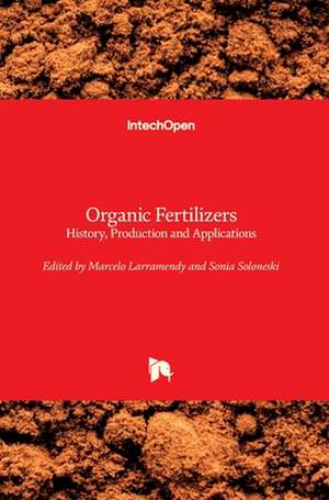 Organic Fertilizers de Marcelo L. Larramendy