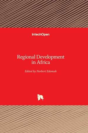 Regional Development in Africa de Norbert Edomah