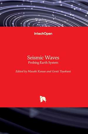 Seismic Waves de Masaki Kanao