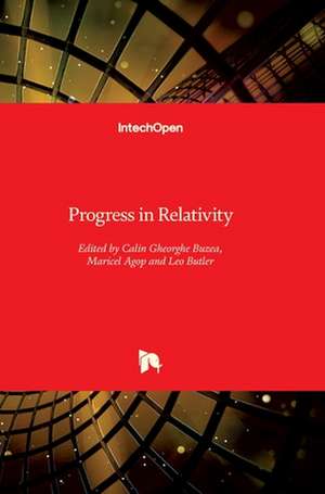 Progress in Relativity de Calin Gheorghe Buzea