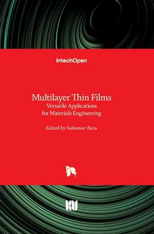 Multilayer Thin Films de Sukumar Basu