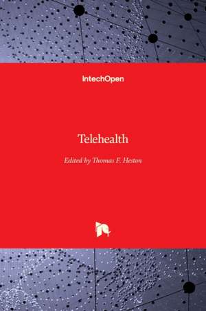 Telehealth de Thomas F. Heston
