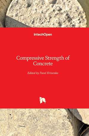 Compressive Strength of Concrete de Pavel Krivenko