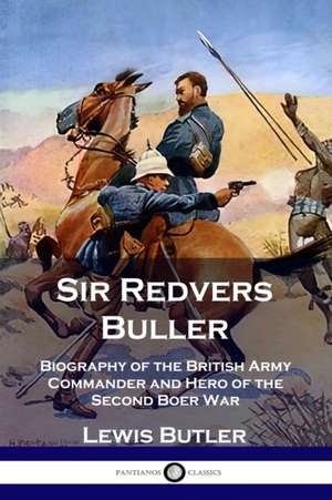 Sir Redvers Buller de Lewis Butler