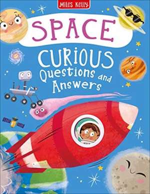 Space Curious Questions and Answers de Belinda Gallagher