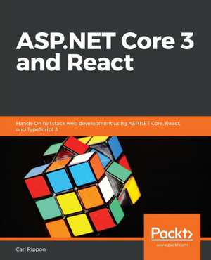 ASP.NET Core 3 and React de Cart Rippon