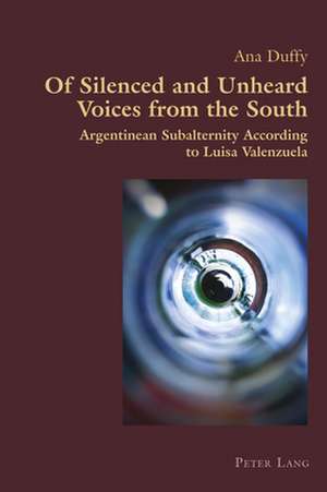 Of Silenced and Unheard Voices from the South de Ana Duffy