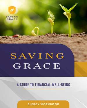 Saving Grace Clergy Workbook de Abingdon