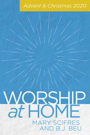 Worship at Home de Mary Scifres