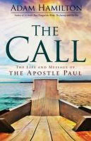 The Call de Adam Hamilton