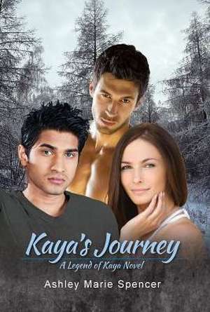 Kaya's Journey de Ashley Marie Spencer