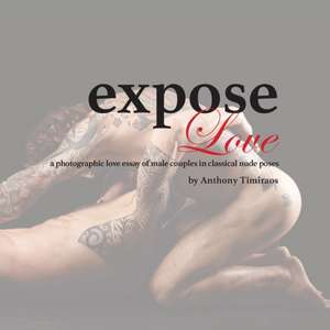 expose Love de Anthony Timiraos