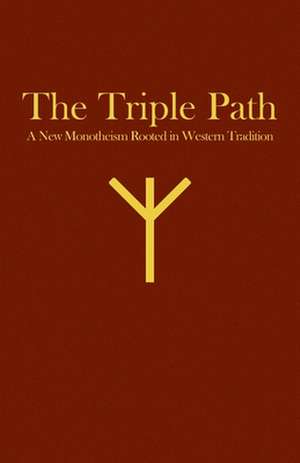 The Triple Path de James Kenneth Rogers