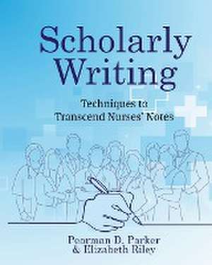 Scholarly Writing de Pearman D. Parker