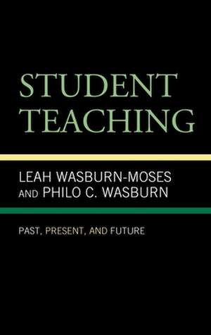 Student Teaching de Philo C. Wasburn