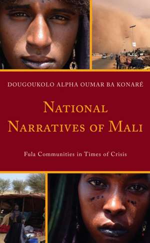 National Narratives of Mali de Dougoukolo Alpha Oumar Ba Konaré