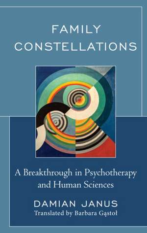 Family Constellations de Damian Janus