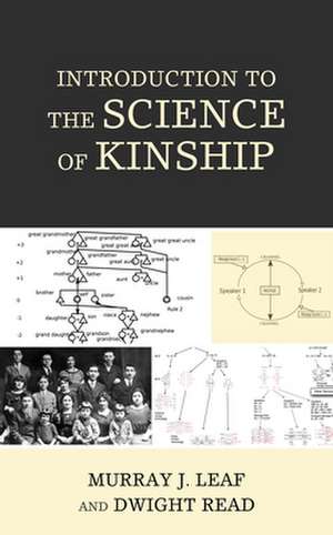 Introduction to the Science of Kinship de Dwight Read