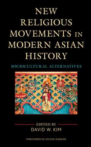 New Religious Movements in Modern Asian History