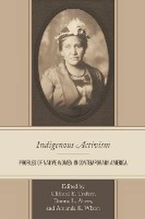 Indigenous Activism de Donna L. Akers