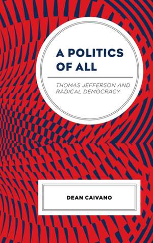 A Politics of All de Dean Caivano