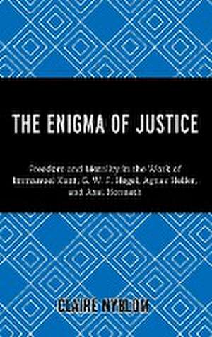 The Enigma of Justice de Claire Nyblom