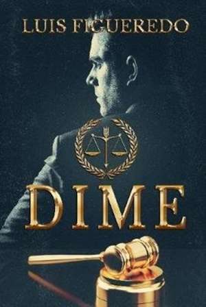 DIME de Luis Figueredo