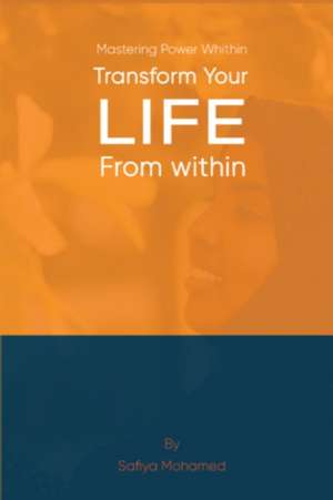 Mastering Power Within de Safiya Mohamed