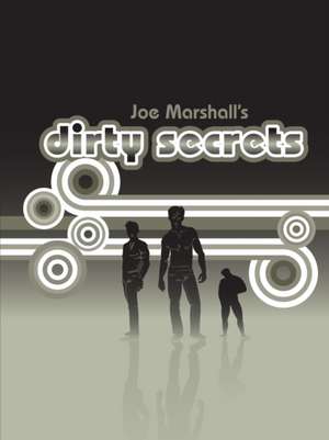 Dirty Secrets (readers copy) de Joe Marshall