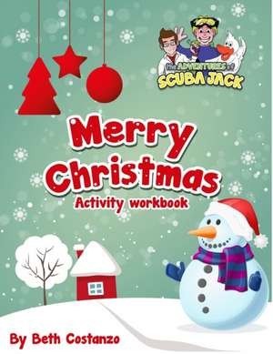 Christmas Activity Workbook de Beth Costanzo