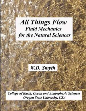 All Things Flow de William Smyth