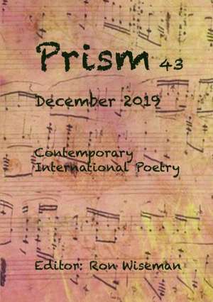 Prism 43 - December 2019 de Ronald Wiseman