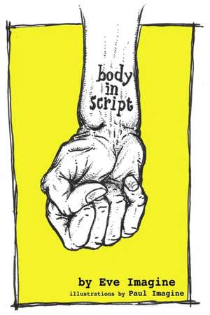 Body in Script de Eve Imagine
