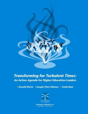 Transforming for Turbulent Times de Donald Norris