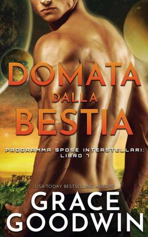 Domata dalla bestia de Grace Goodwin