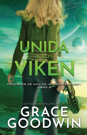Unida a los Viken de Grace Goodwin