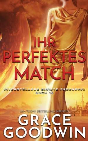 Ihr perfektes Match de Grace Goodwin