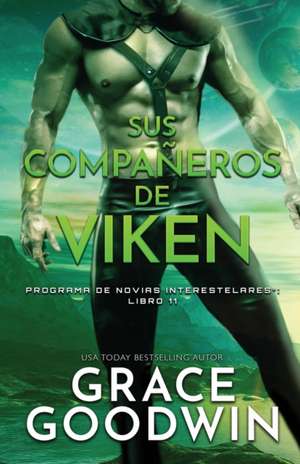 Sus compañeros de Viken de Grace Goodwin