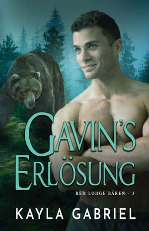 Gavin's Erlo¿sung de Gabriel