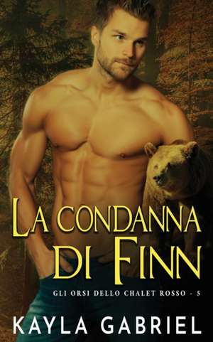 La condanna di Finn de Kayla Gabriel