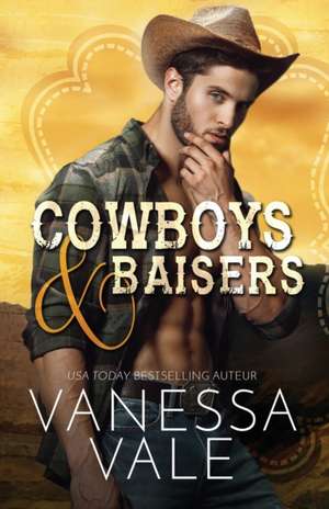 Cowboys et baisers de Vanessa Vale