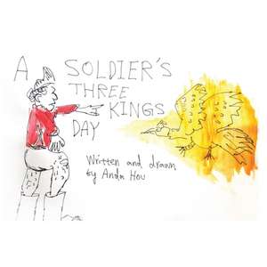 A Soldier's Three Kings Day de Anda Hou