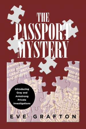 The Passport Mystery de Eve Grafton