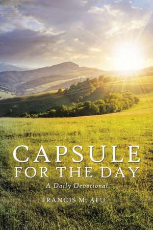 Capsule for the Day de Francis M. Afu