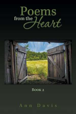 Poems from the Heart de Ann Davis